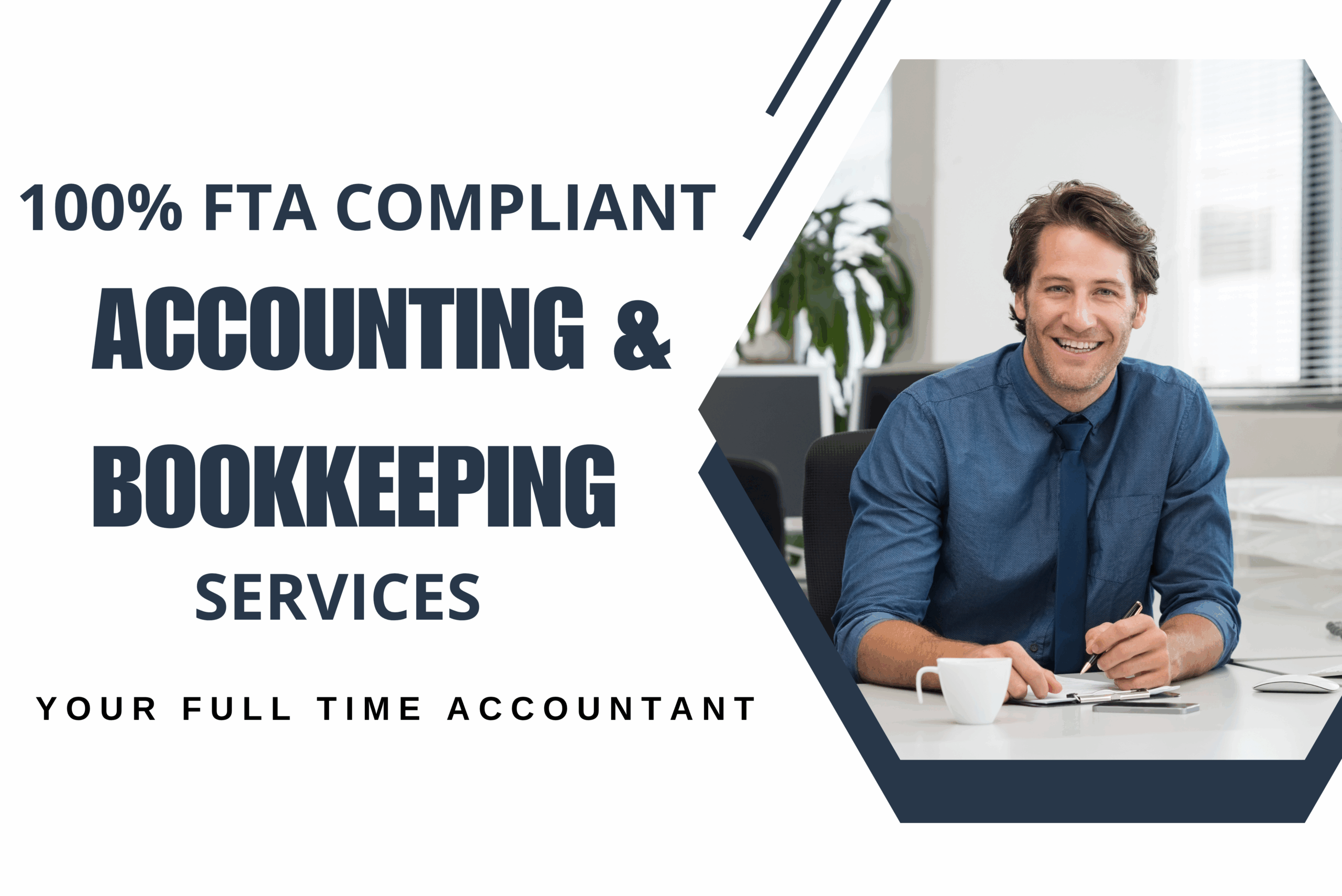 FTA Compliant Accounting and Bookkeeping services